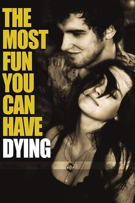 The Most Fun You Can Have Dying